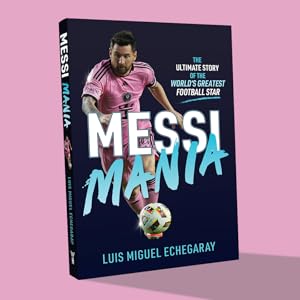 Messi Mania