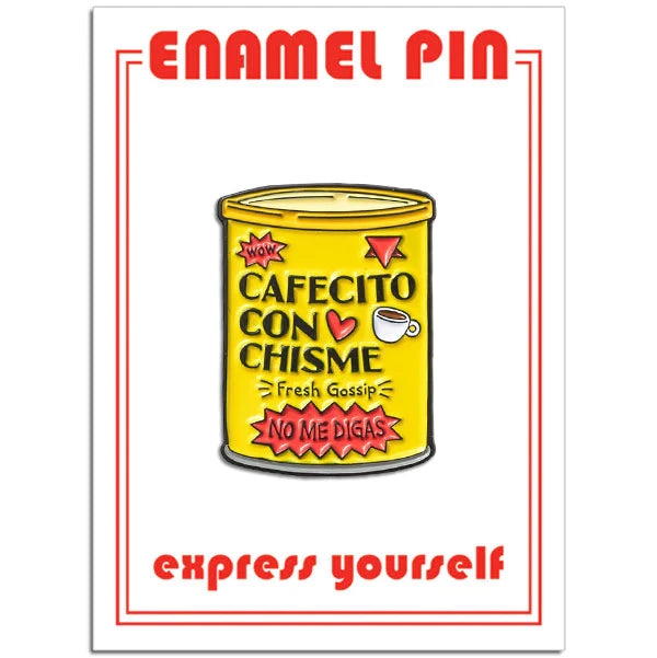 Cafecito Con Chisme Pin