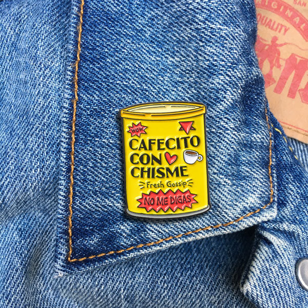 Cafecito Con Chisme Pin