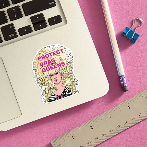 Protect Drag Queens Die Cut Sticker