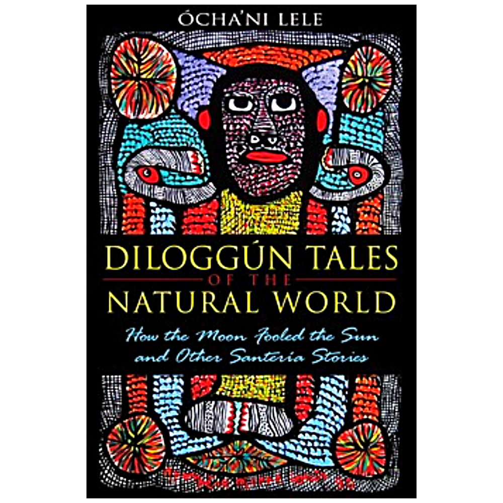 Diloggún Tales of the Natural World