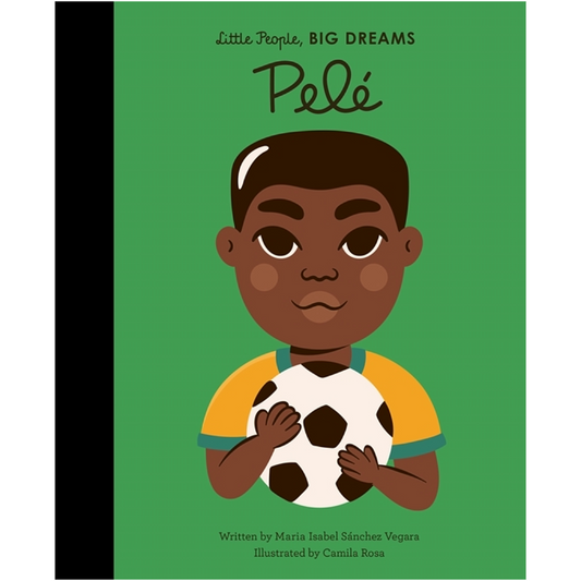Little People, Big Dreams - Pelé