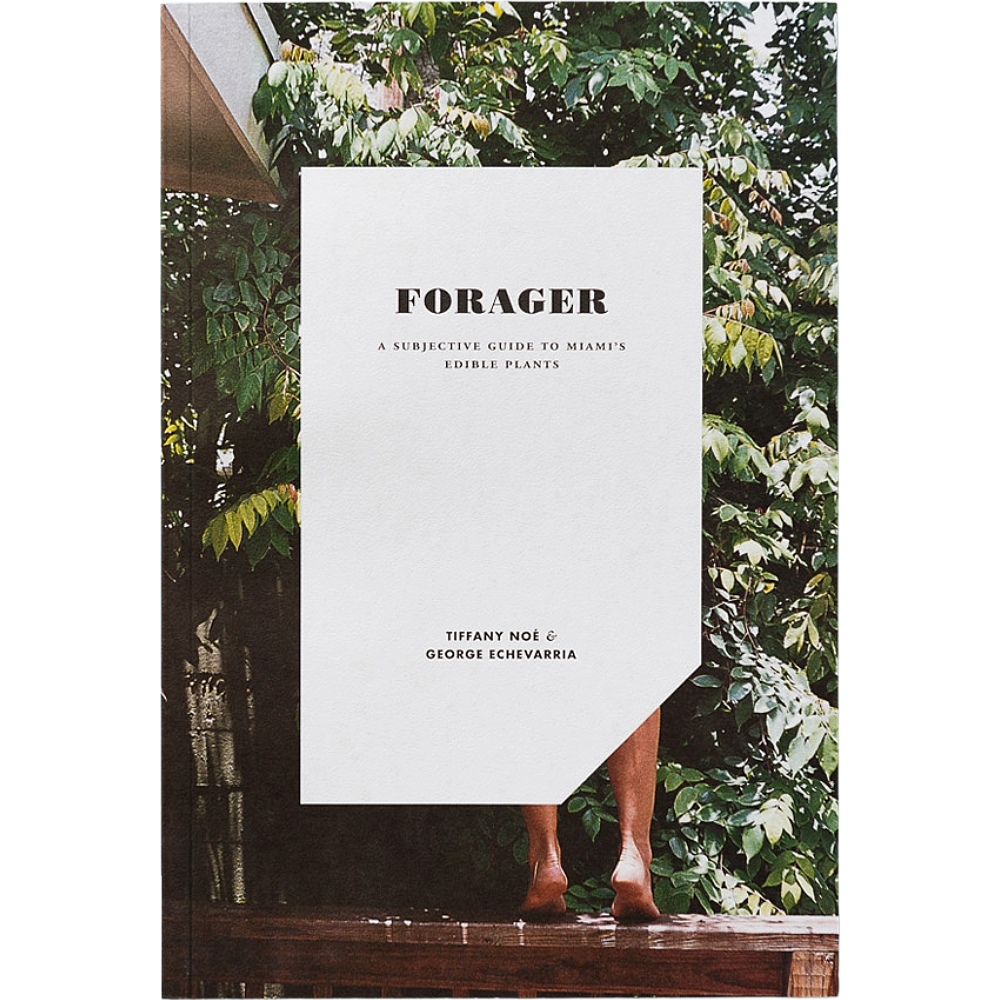 Forager: A Subjective Guide to Miami’s Edible Plants