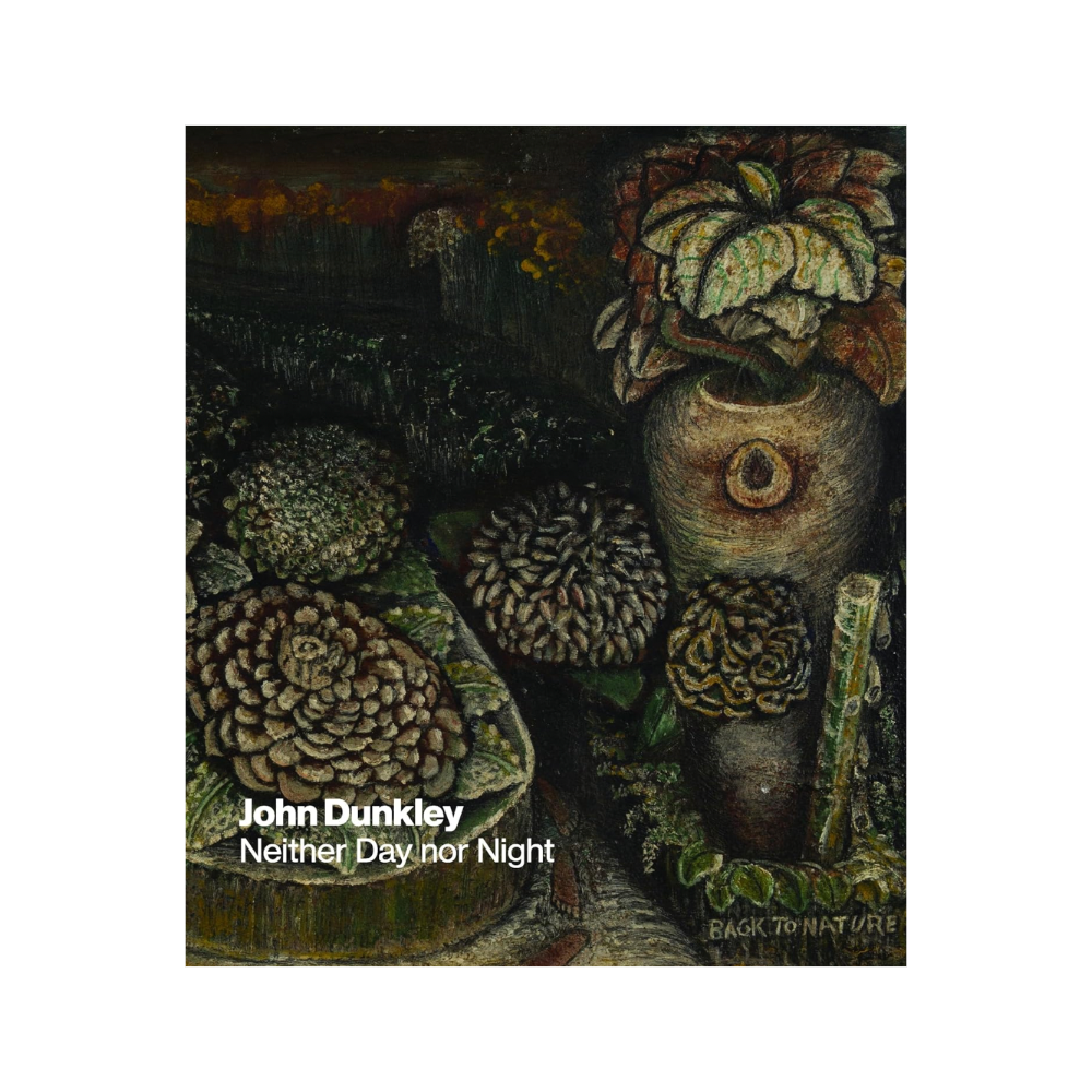 John Dunkley : Neither Day nor Night