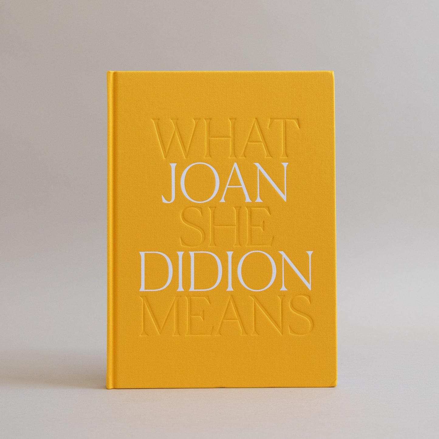 Joan Didion: What She Means