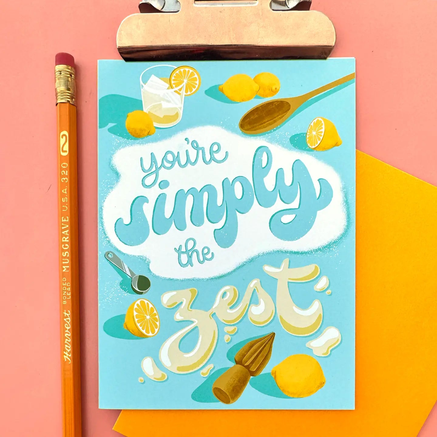 You're Simply the Zest - Love and Friendship Card