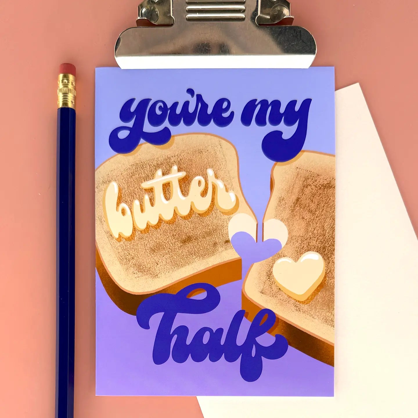 You're My Butter Half - Love and Friendship Card