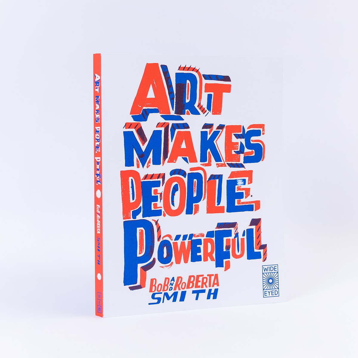 Art Makes People Powerful