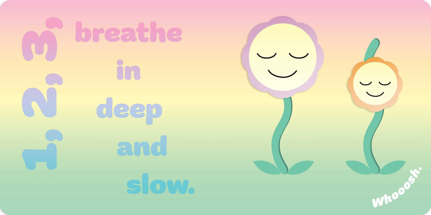 Breathe in, Breathe Out