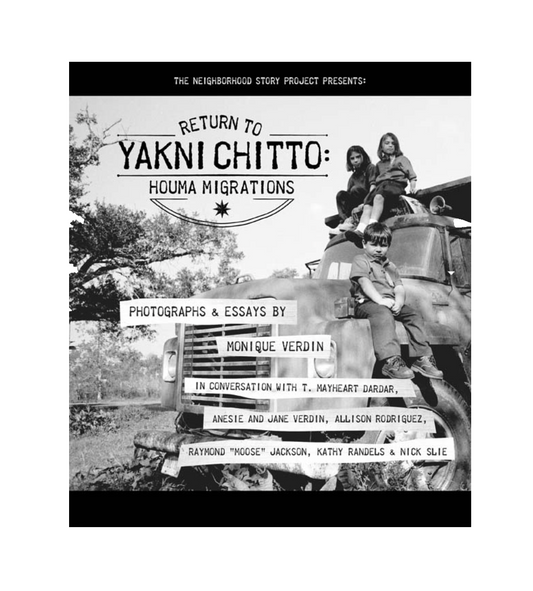 Return to Yakni Chitto: Houma Migrations by Monique Verdin