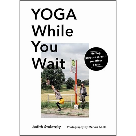 Yoga While You Wait
