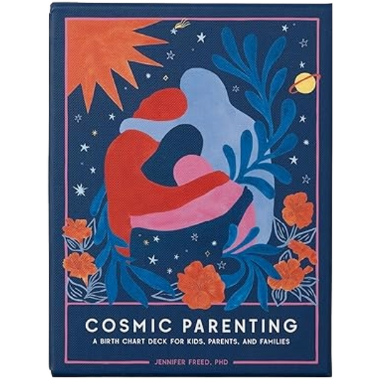 Cosmic Parenting: A Birth Chart Deck
