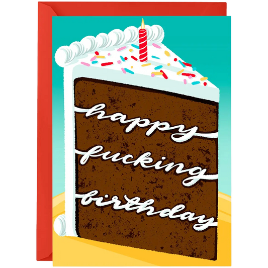 Happy F*Cking Birthday (Cake) - Birthday Card