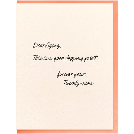 Dear Aging - Birthday Card