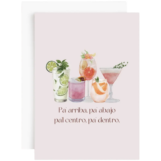 Arriba, Abajo, Centro, Dentro - Spanish Love and Friendship Card