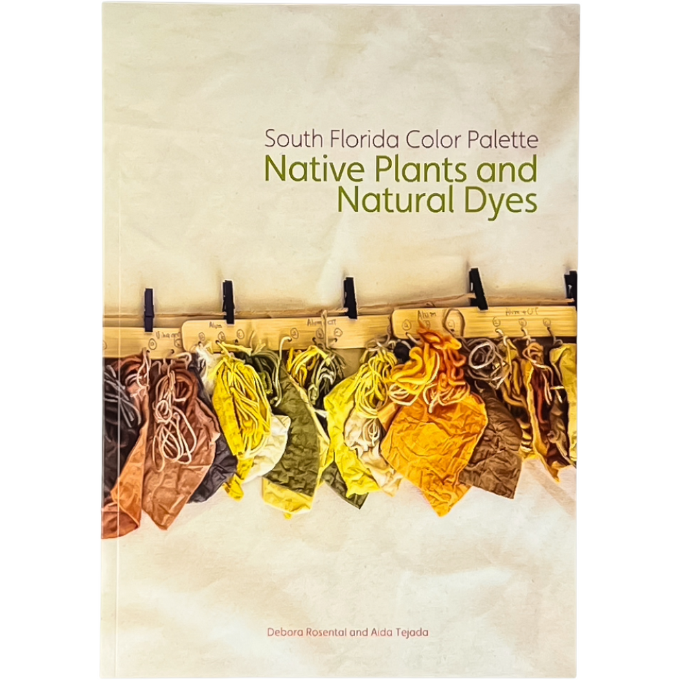 South Florida Color Palette Native Plants and Natural Dyes – PAMM Shop