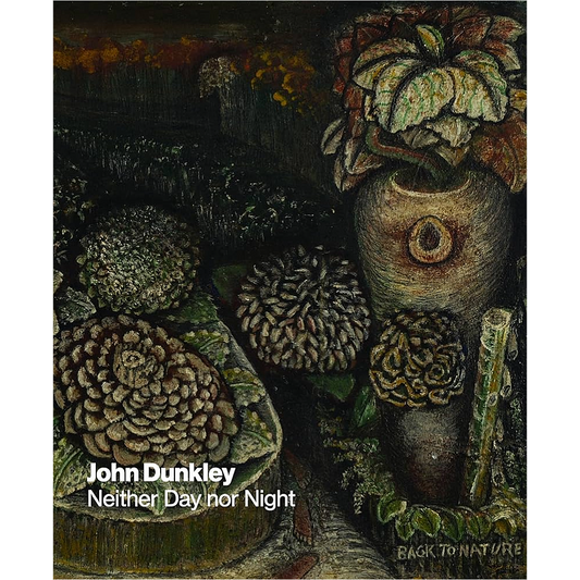 John Dunkley : Neither Day nor Night