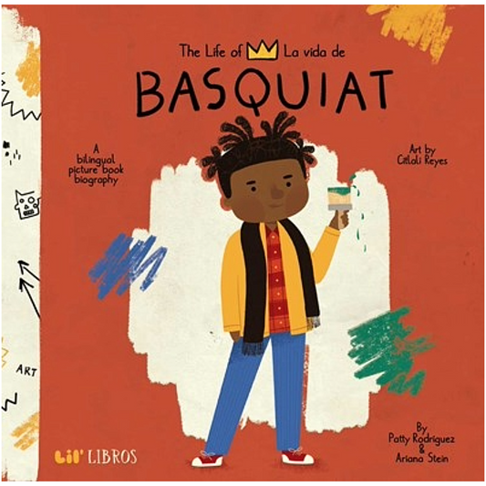 The Life of / La vida de Basquiat