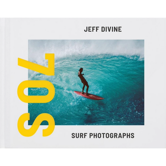 Jeff Divine: 70s Surf Photographs