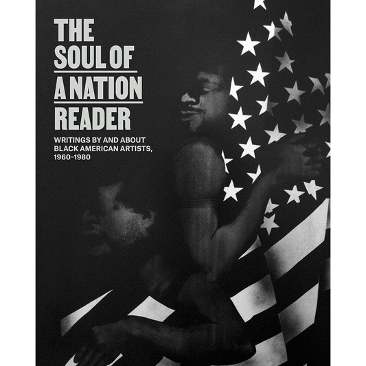The Soul of A Nation Reader
