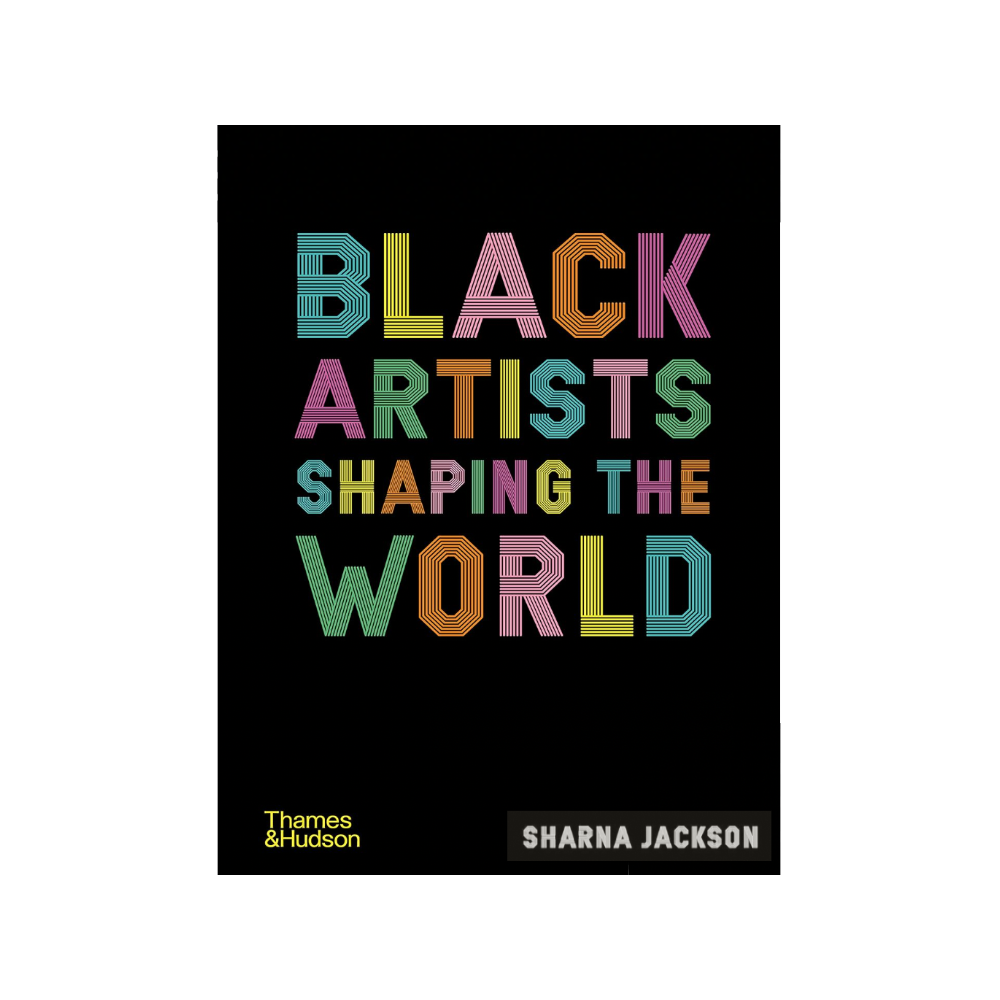 Black Artists Shaping The World