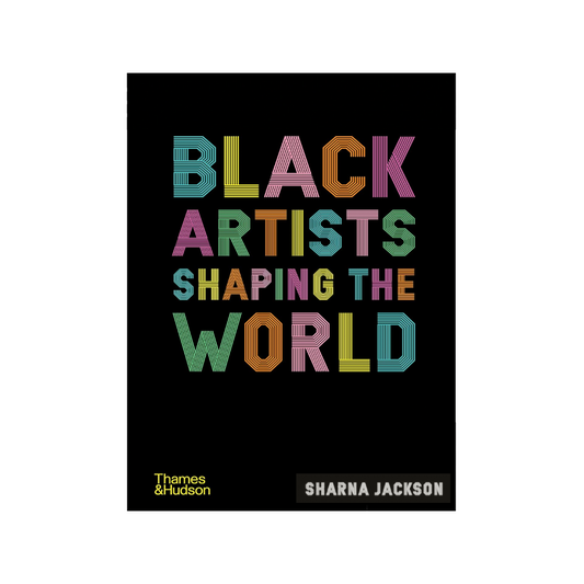 Black Artists Shaping The World