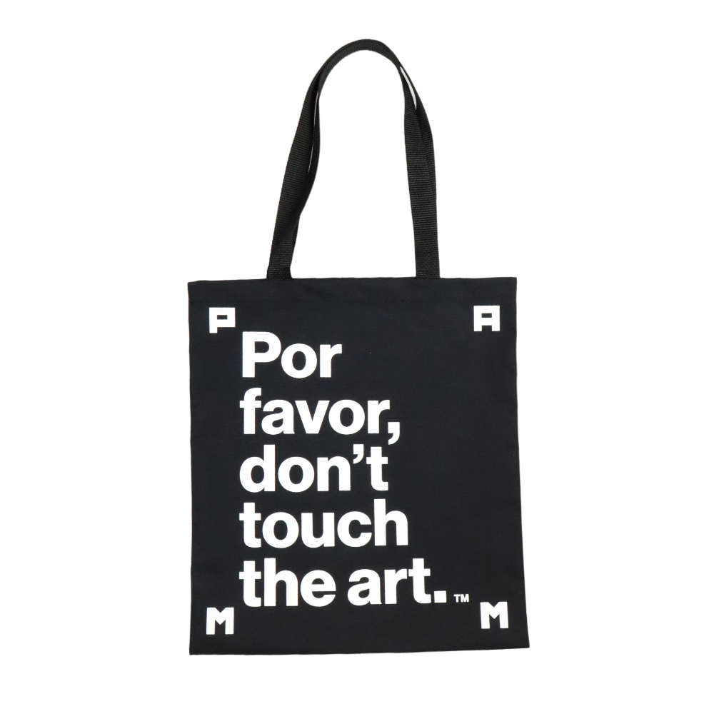 Por favor, don't touch the art™ Tote Bag