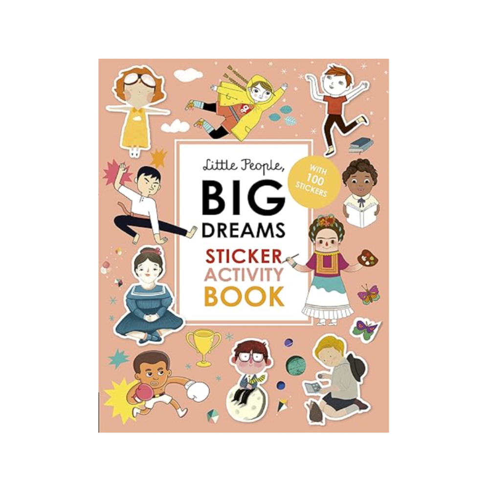 Little People, BIG DREAMS Sticker Activity Book