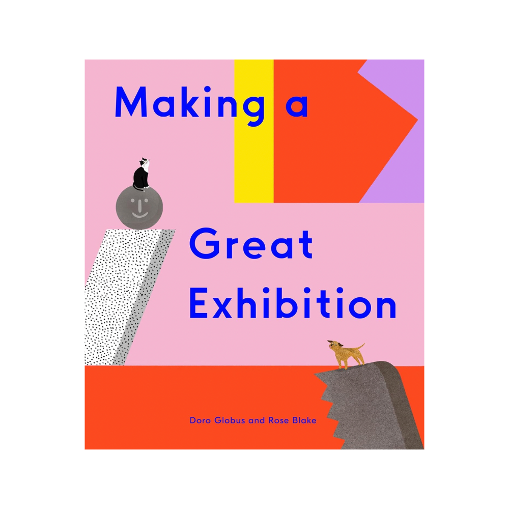 Making a Great Exhibition