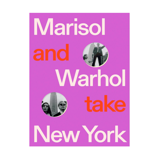 MARISOL AND WARHOL TAKE NEW YORK