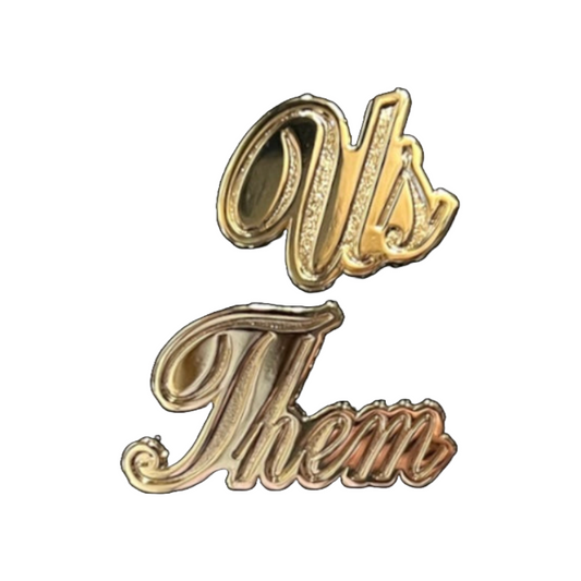 Gary Simmons Lapel Pin: Us vs Them