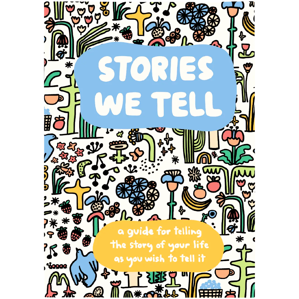 Stories We Tell Guided Journal