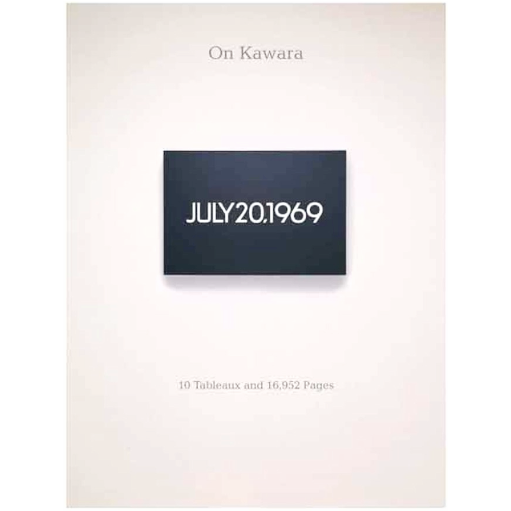 On Kawara: 10 Tableaux and 16,952 Pages