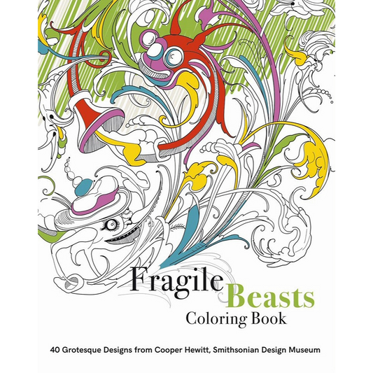 Fragile Beasts Coloring Book