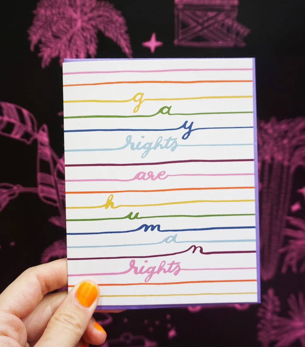 Gay Rights are Human Rights - Love and Friendship Card