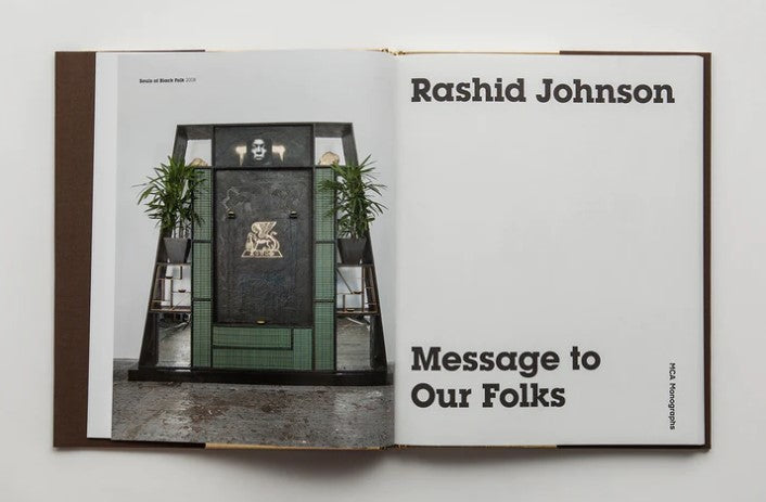 Rashid Johnson: A Message to Our Folks